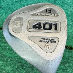 Vintage Foremost 3 Fairway Wood Mens RH 13° 401 Titanium Reinforced Silver